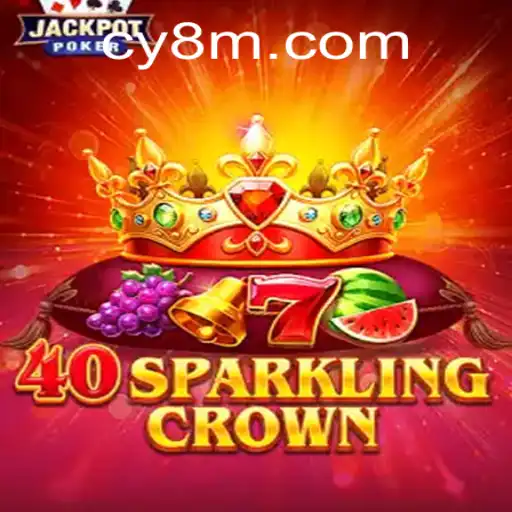Exploring 40SparklingCrown and the Fascinating World of CY8.com